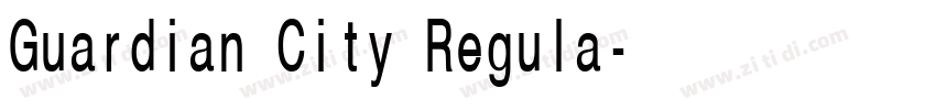 Guardian City Regula字体转换 Guardian City Regula字体转换